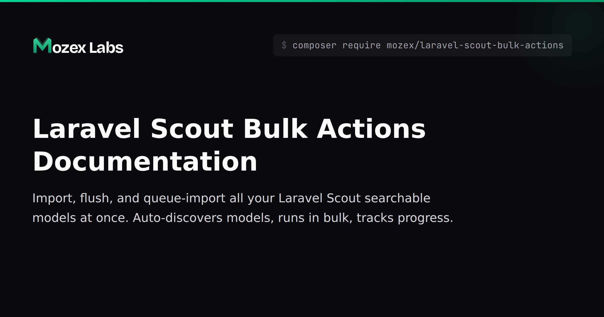 Laravel Scout Bulk Actions Documentation | Mozex